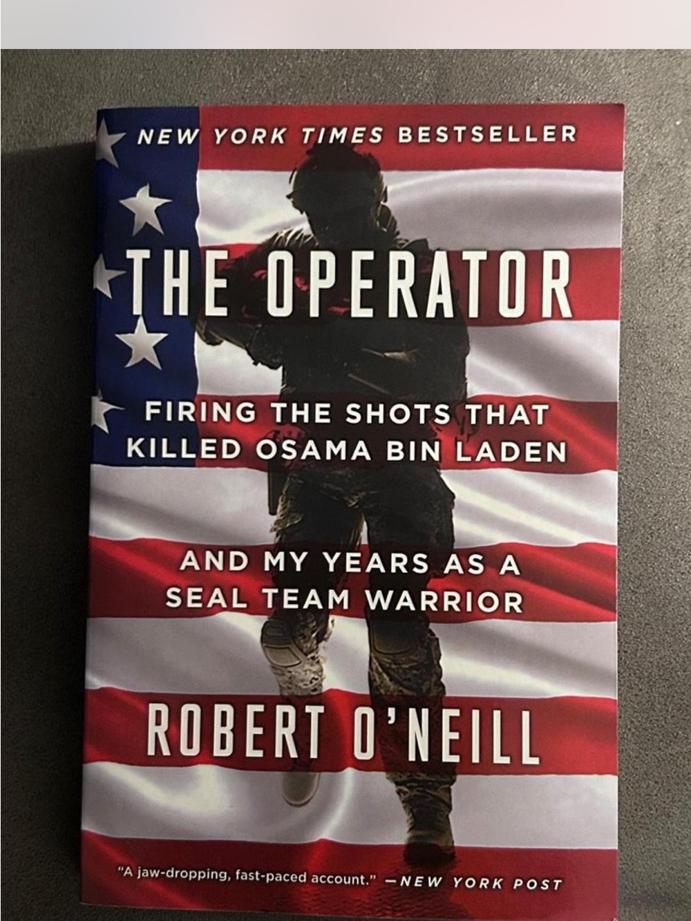 The Operator By Robert O’Neill New York Times Best Seller